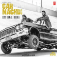 Car Nachdi Gippy Grewal