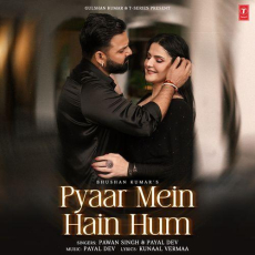 Pyaar Mein Hain Hum Kunaal Vermaa Pyaar Mein Hain Hum Kunaal Vermaa